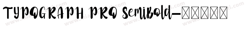 TYPOGRAPH PRO SemiBold字体转换